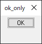 ok_only